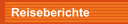 Reiseberichte